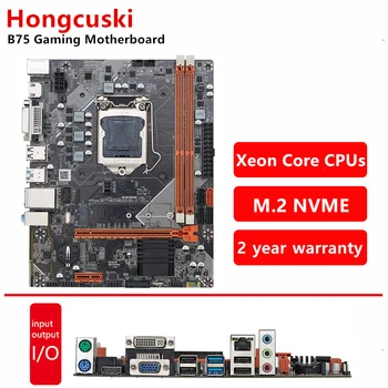 B75 M. 2 NVME alaplap LGA 1155 Támogató Intel i3/i5/i7 Xeon E3 1220 1230 V2 V3 DDR3 16G HDMI-DVI-VGA USB2.0 USB3.0 PCI-E3.0