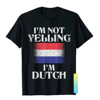 Nem Kiabálok én holland Vicces holland Büszkeség T-Shirt Funky Party Felső póló Pamut Férfi Póló Egyéni