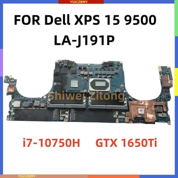 I7-10750H GTX1650TI 4G A Dell XPS 15 9500 Laptop Alaplap KN-0RHXRG RHXRG FDQ50 FDC55 LA-J191P Teljes vizsgálati munka