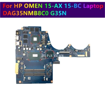 A HP JEL 15-AX 15-BC Laptop Alaplap L60211-601 DAG35NMB8C0 G35N Alaplapja L30703-601 L30704-601 Teljes Vizsgált