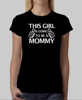 EZ A LÁNY LESZ EGY ANYA Levele Nyomtatott Vicces pólók Anya Új Baba a Terhesség Tee Bejelentés Ing Maximum