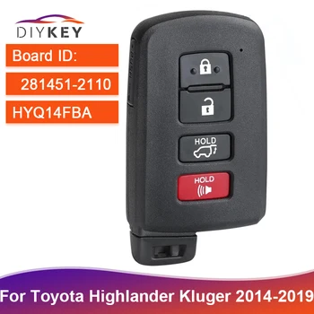DIYKEY FCC ID: HYQ14FBA 281451-2110 Testület A Toyota Highlander 2014 2015 2016 2017 2018 2019 Kulcsnélküli Smart Remote távirányító